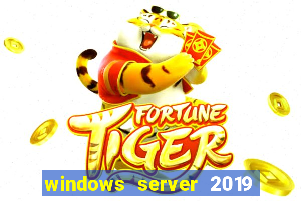 windows server 2019 iso pt-br download